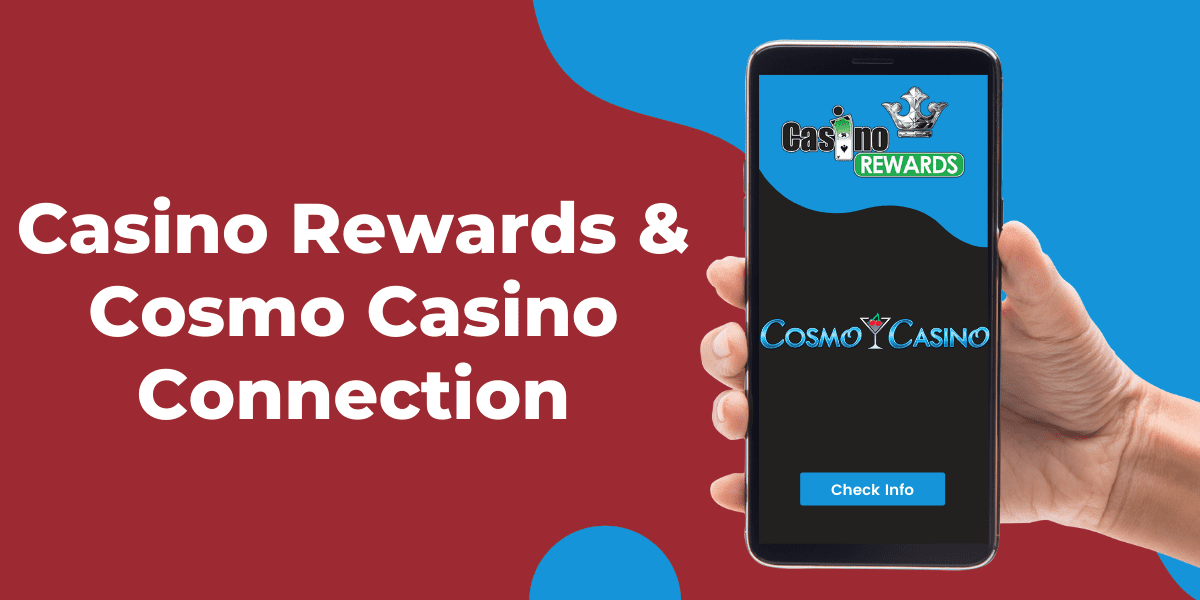 Cosmo Casino & Casino Rewards