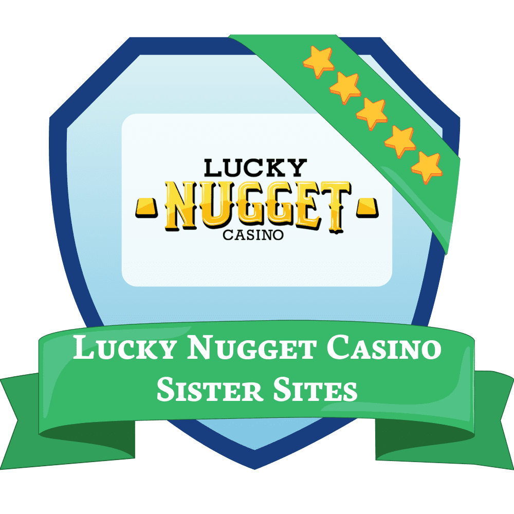 Lucky Nugget Casino sister sites