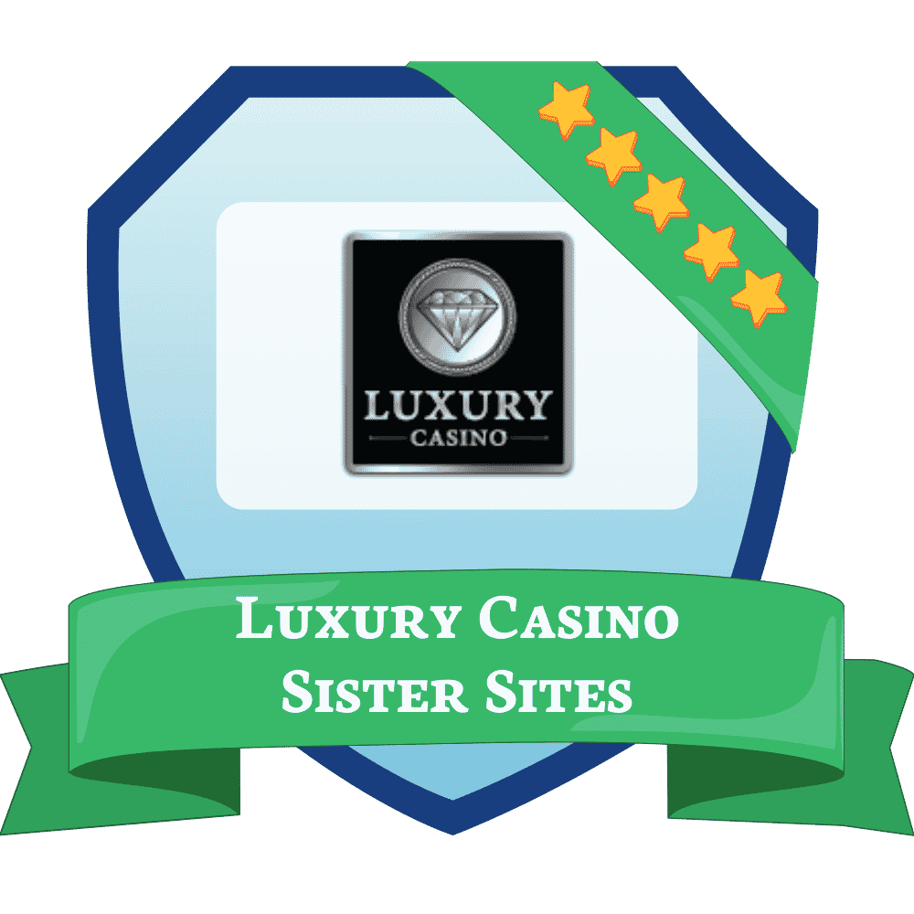 Luxury Casino sister sites