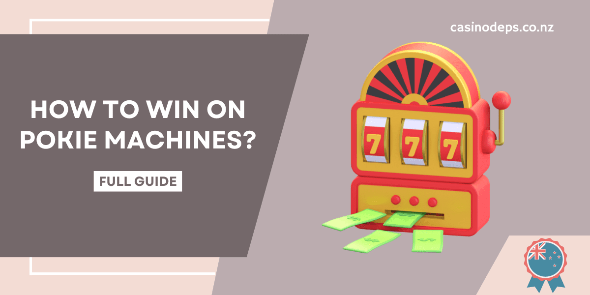 how to win on pokie machines