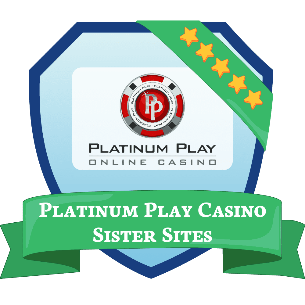 Platinum Play Casino sister sites