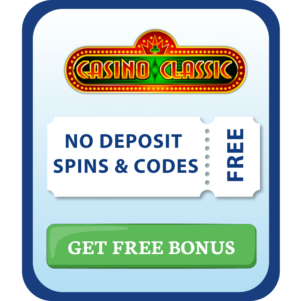 Casino Classic no deposit bonuses