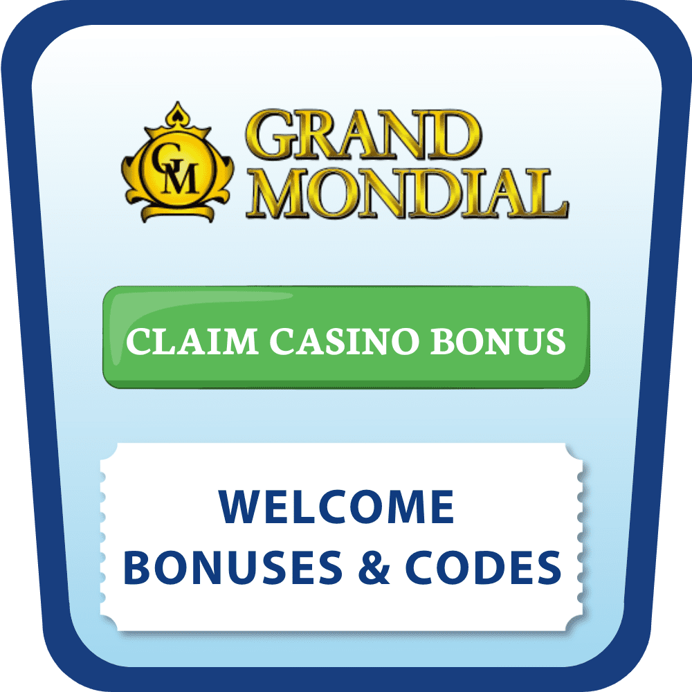 Grand Mondial Casino bonus codes