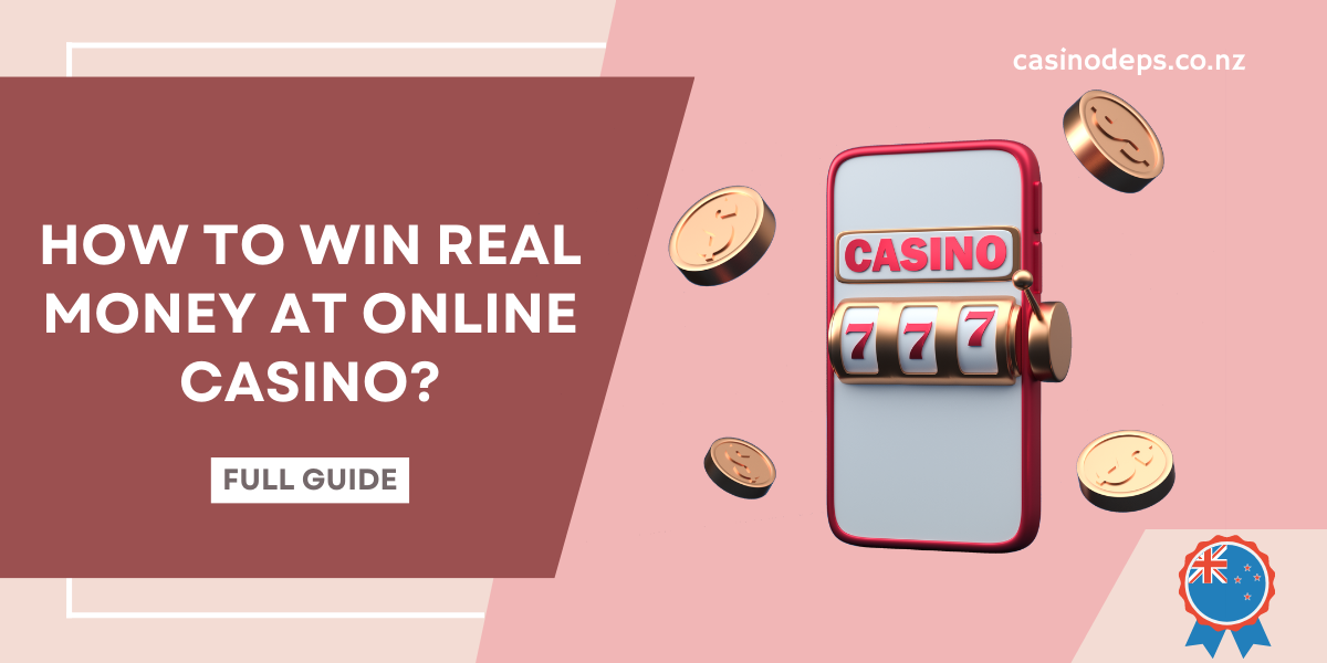 How to win real money at online casino
