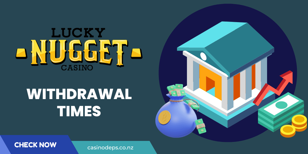 Lucky Nugget Casino withdrawal times