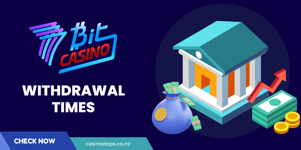7Bit Casino withdrawal times
